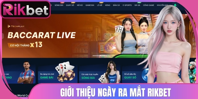 Rikbet Viole | Rik bet - Link Chính Thức Vào Rikbet Năm 2026 4 Giới thiệu ngày ra mắt Rikbet